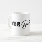 #BeBellingwood Mug Kaffeetasse (Vorderseite Links)