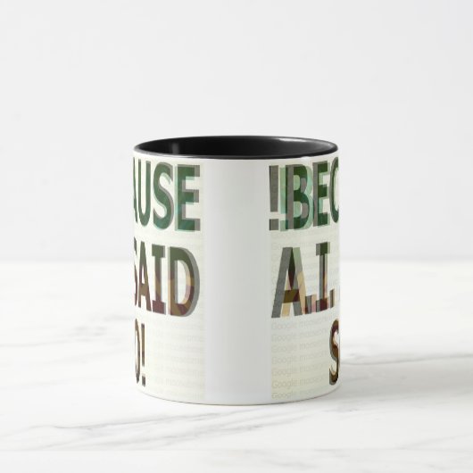 !BECAUSE A.I. SAID SO! TASSE (Zentrum)