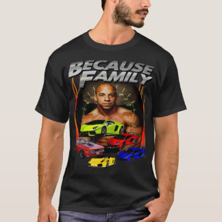 BECAUSE FAMILY Parodie T-Shirt