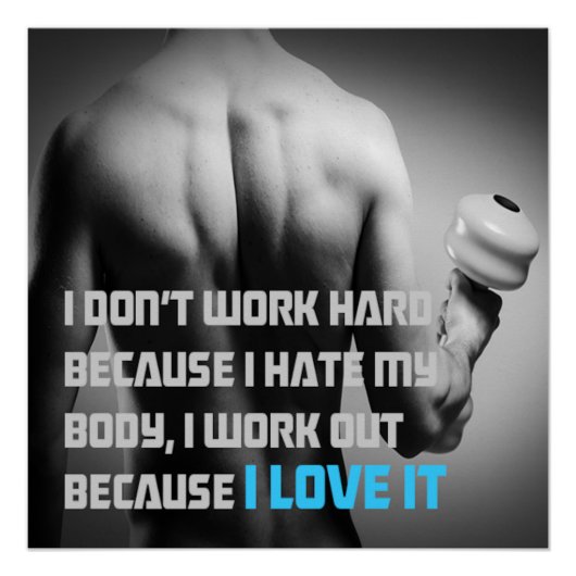 Because I Love It Motivational Poster (Vorderseite)