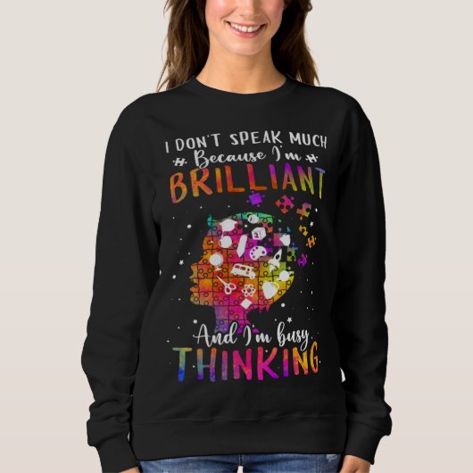 Because I m Brilliant Puzzle Autism Awareness Mont Sweatshirt (Vorderseite)