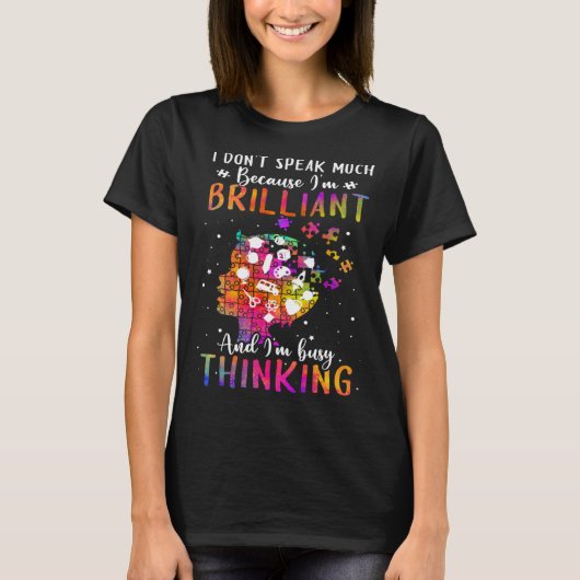 Because I m Brilliant Puzzle Autism Awareness Mont T-Shirt (Vorderseite)