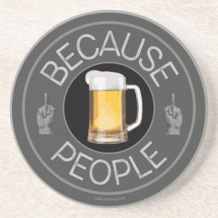 Because People (Bier) Untersetzer
