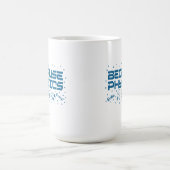 Because Physics Funny Kaffeetasse (Mittel)
