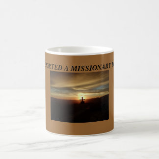Becher I STÜTZTE einen MISSIONAR HEUTE! Kaffeetasse