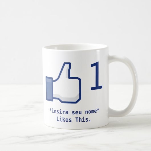 Becher „Likes This“ Facebook ,(Personalizável) Kaffeetasse (Rechts)