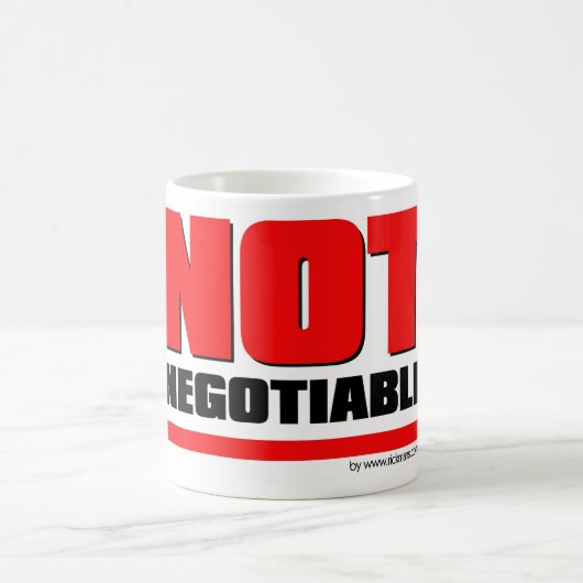 Becher Not Negotiable Kaffeetasse (Mittel)