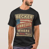 BECKER, MN Hier beginnt meine Geschichte T-Shirt (Vorderseite)