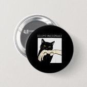 Become Ungovernable - Black Cat Biting Hand Funny Button (Vorne & Hinten)