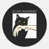 Become Ungovernable - Black Cat Biting Hand Funny Runder Aufkleber (Vorderseite)