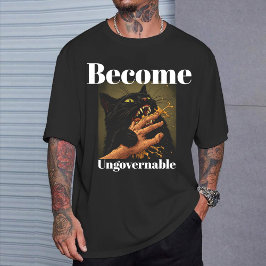  "Become Ungovernable" Funny Black Cat Biting Hand T-Shirt