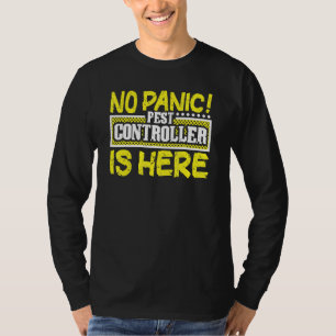 Bed Bug Pest Kontrolle Exterminator Pest Controlle T-Shirt
