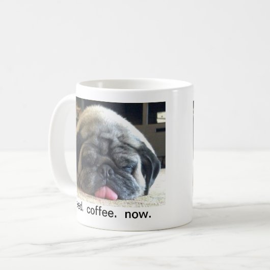 Bedarf.  Kaffee.  jetzt. Tasse (Vorderseite Links)