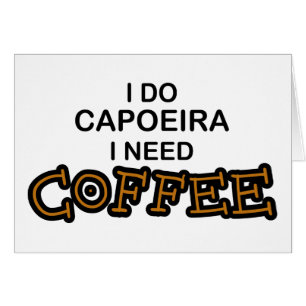 Bedarfs-Kaffee - Capoeira