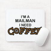 Bedarfs-Kaffee - Mailman Mousepad (Mit Mouse)
