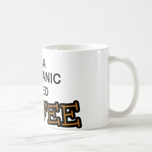 Bedarfs-Kaffee - Mechaniker Kaffeetasse (Rechts)