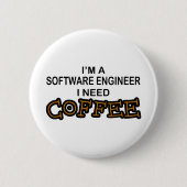 Bedarfs-Kaffee - Software Engineer Button (Vorderseite)