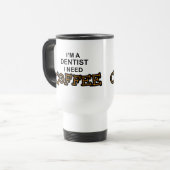 Bedarfs-Kaffee - Zahnarzt Reisebecher (Vorderseite Links)
