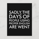 Bedauerlicherweise benutzen Leute korrekte englisc Postkarte (Vorderseite)