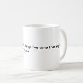 Bedauern Tasse (VorderseiteRechts)
