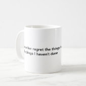 Bedauern Tasse (Vorderseite Links)