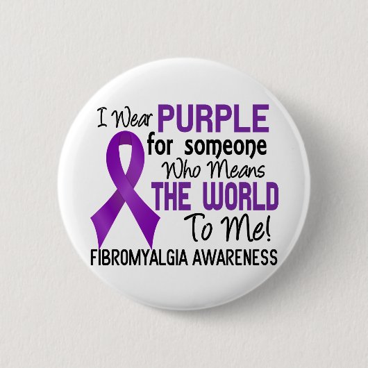 Bedeutet die Welt zu mir Fibromyalgia 2 Button (Vorderseite)