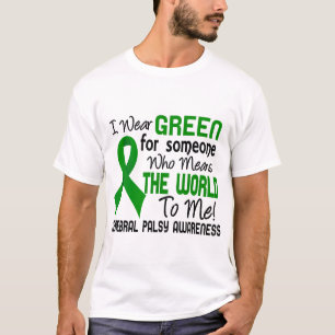 Bedeutet die Welt zu mir zerebrale Lähmung 2 T-Shirt