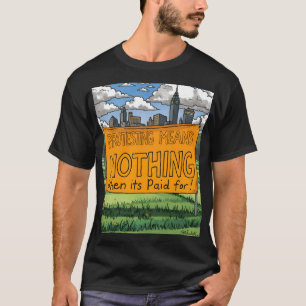 Bedeutet Nichts Nr. 3 T-Shirt