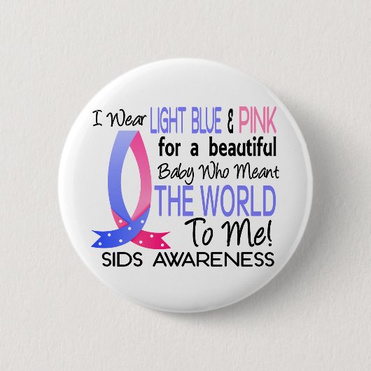 Bedeutete die Welt zu mir SIDS Button (Vorderseite)
