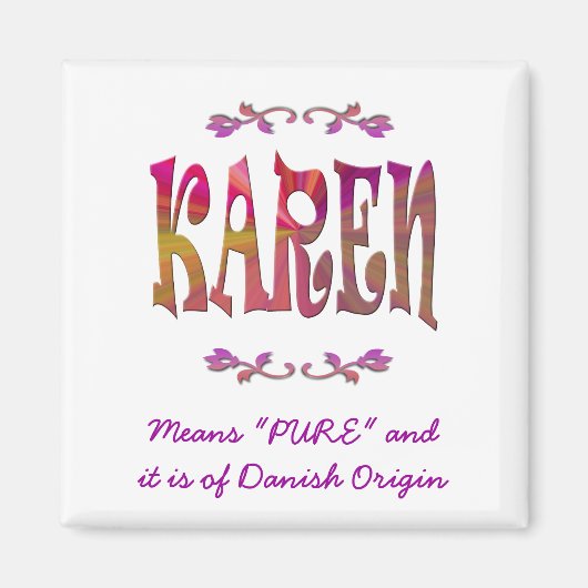 Bedeutung von Karen Magnet (Vorne)