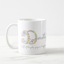 BEDEUTUNGS-Monogramm-Tasse Dorothy-Buchstaben D Kaffeetasse