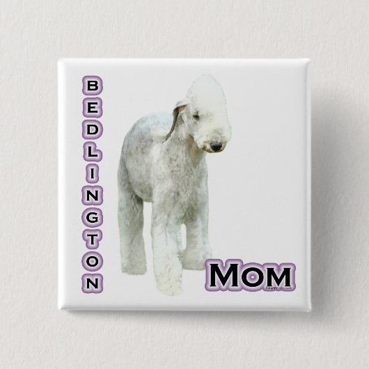 Bedlington Terrier Mama 4 - Schaltfläche Button (Vorderseite)