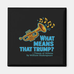 Bedrängt Was Bedeutet Trump Timon Athen Shakespea Magnet