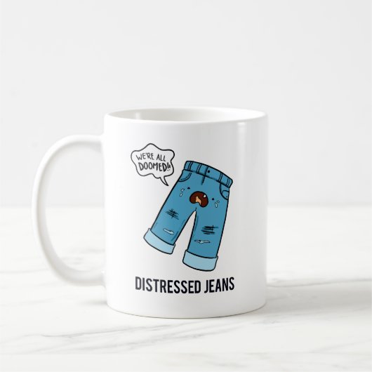 Bedrückte Jeans Fashion Pun Tasse (Links)