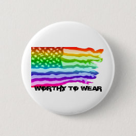 Bedrückter Regenbogen der US-Fahne - es lohnt sich Button