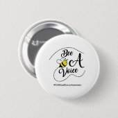 Bee A Voice Childhood Cancer Awareness Button (Vorne & Hinten)
