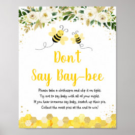 Bee Gold Floral Say Baby Game nicht Poster