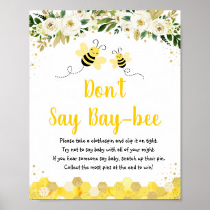 Bee Gold Floral Say Baby Game nicht Poster
