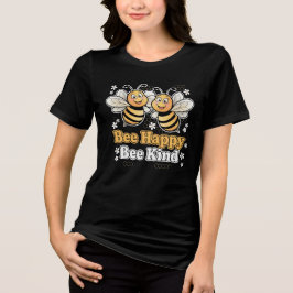 Bee Happy Bee Kind Niedliches Design Tri-Blend Shirt