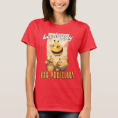 Bee Happy Bee Positive! T-Shirt (Vorderseite)