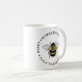 Bee Happy Humble liebevoll dankbar you Kaffeetasse (VorderseiteRechts)