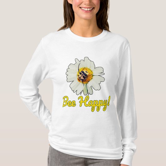Bee Happy - Inspiration Natur Grafik T-Shirt (Vorderseite)