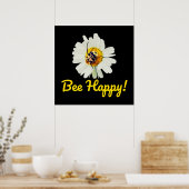 Bee Happy - Motivierend Poster - Schwarzer Hinterg (Küche)