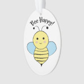 Bee Happy Ornament (Vorderseite)