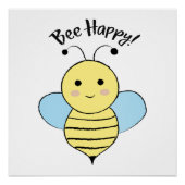 Bee Happy Poster (Vorderseite)