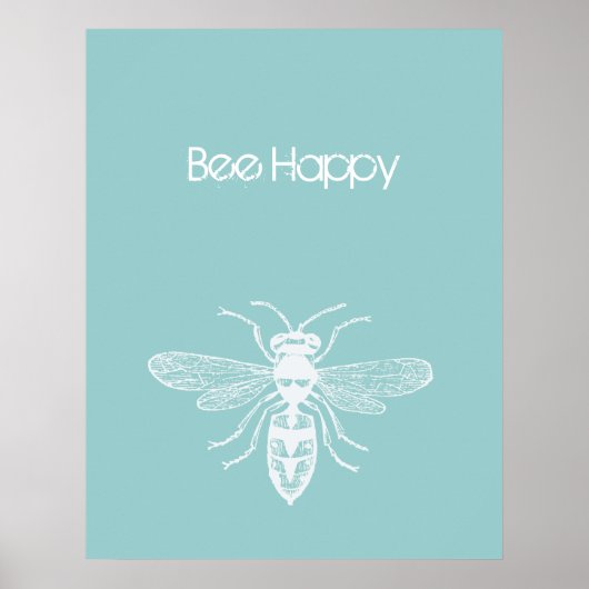 Bee Happy Poster (Vorne)