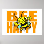 Bee Happy Poster (Vorne)