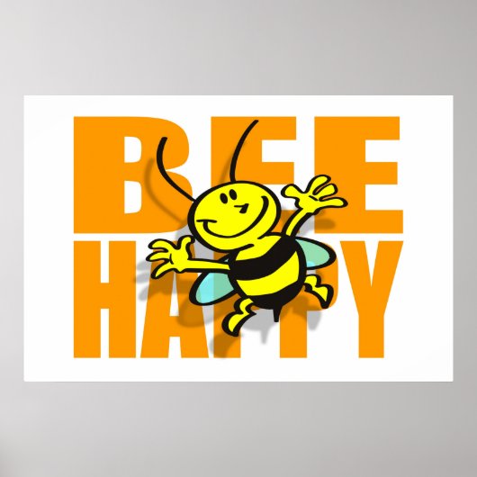 Bee Happy Poster (Vorne)
