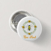 Bee Kind Bee Abzeichen Button (Vorne & Hinten)