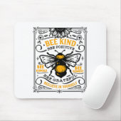 Bee Kind Bee Positive T-Shirt  Mousepad (Mit Mouse)